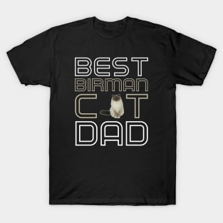 Best Birman Cat Dad T-Shirt